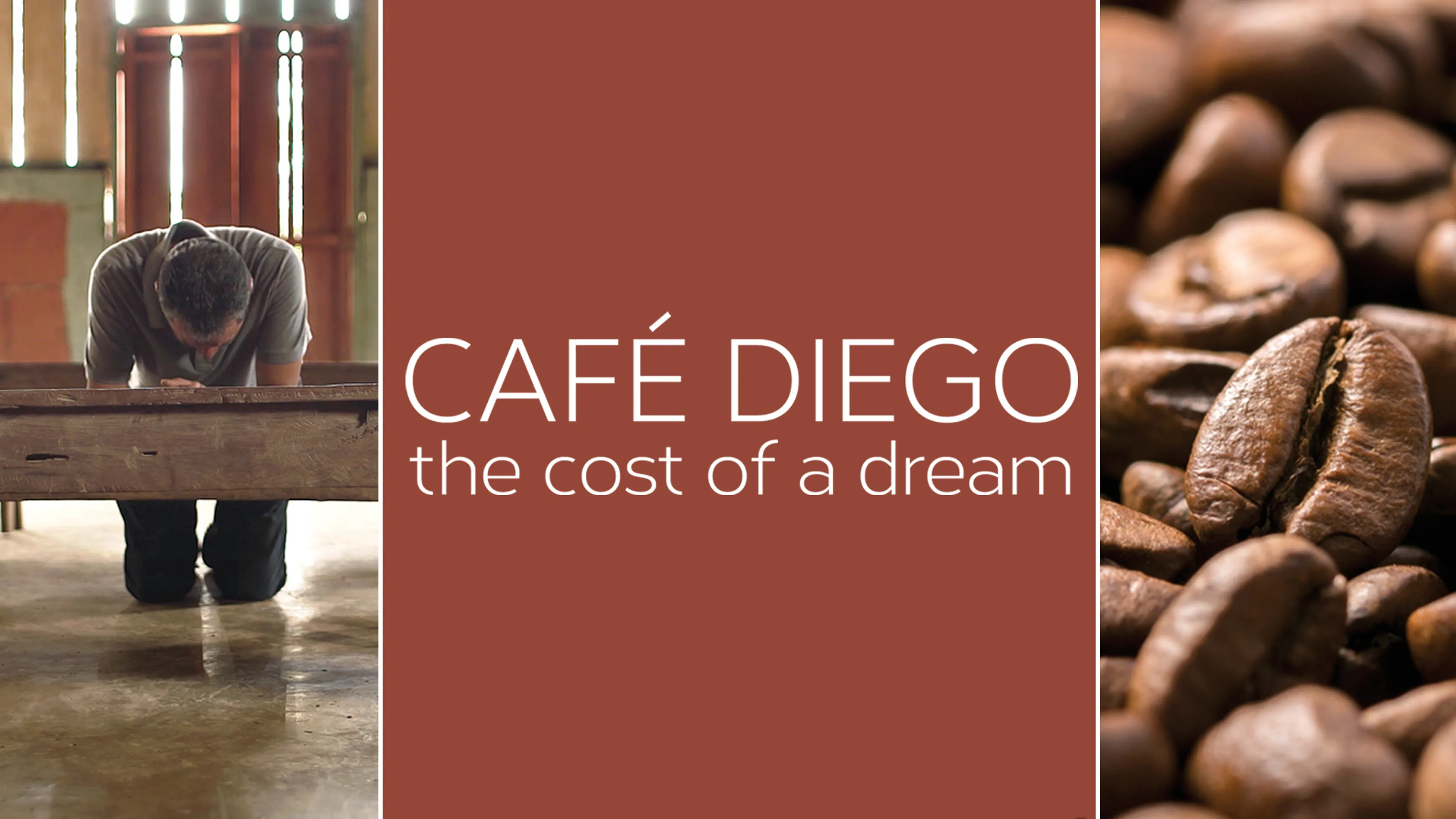 Café Diego: The Cost of a Dream poster